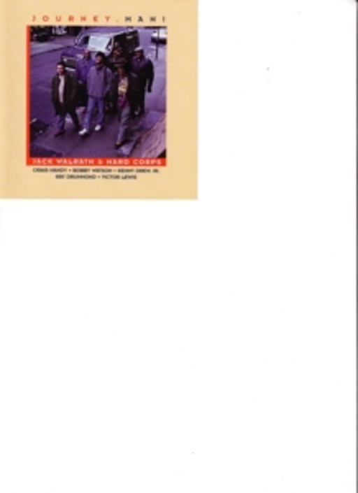 Jack Walrath & Hard Company – Journey, Mani