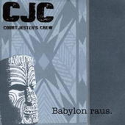 Court Jester's Crew – Babylon raus.