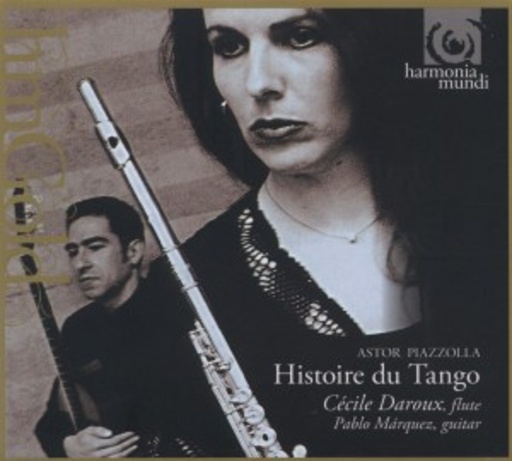 Cécile Daroux/Pablo Marquez – Histoire Du Tango