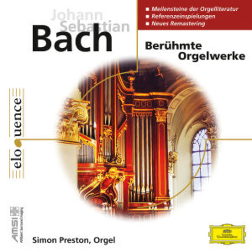 Simon Preston – Berühmte Orgelwerke