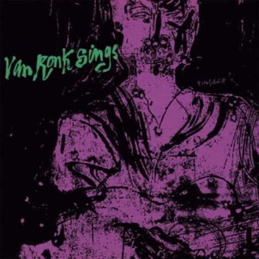 Dave Van Ronk – Sings
