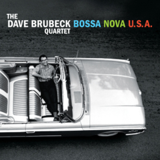 Dave Brubeck Quartet – Bossa Nova USA
