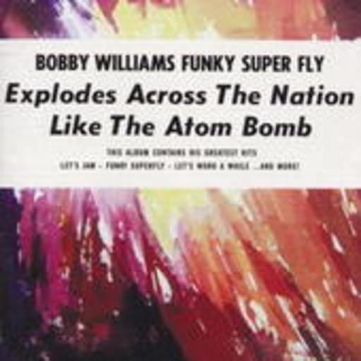 Bobby Williams – Funky Superfly