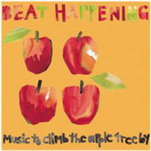Beat Happening – Music To Climb The Apple Tree By