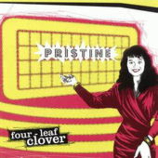 Pristine – Four Leaf Clover