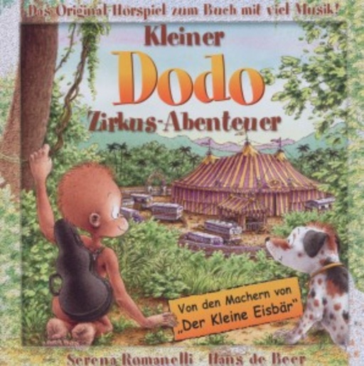 Cocomico – Kleiner Dodo - Zirkus-Abenteuer