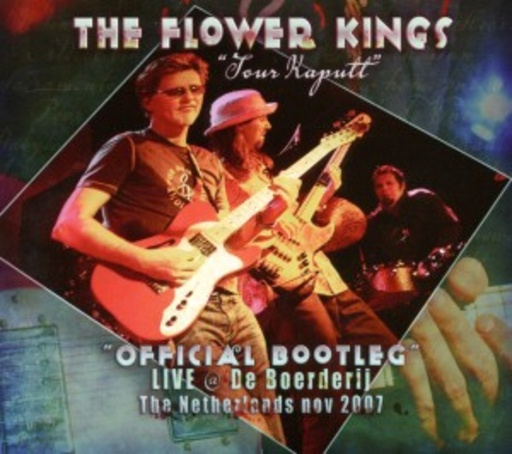The Flower Kings – Tour Kaputt