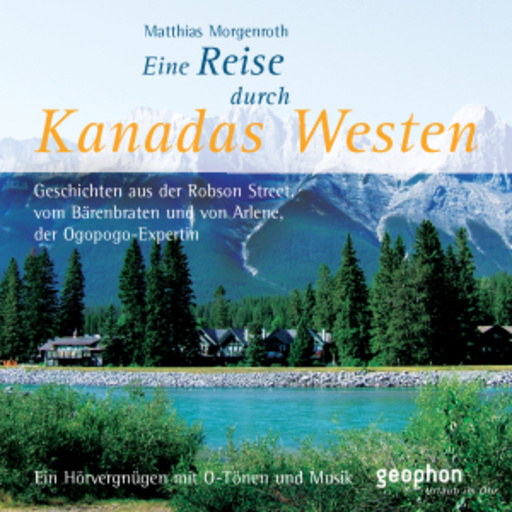 Diverse – Eine Reise durch Kanadas Westen