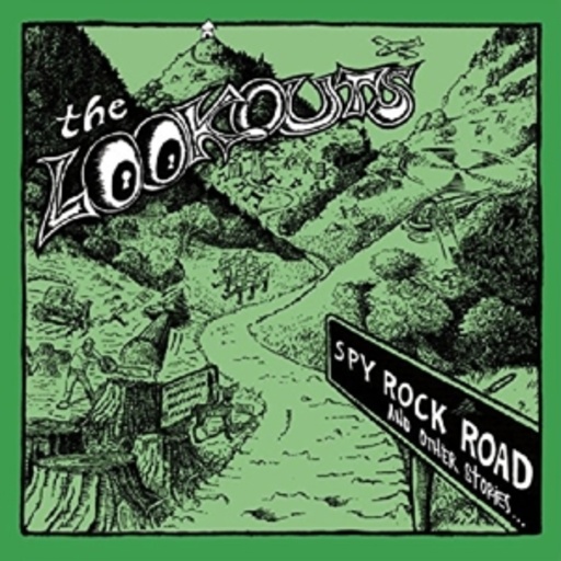 The Lookouts – Spy Rock Road
