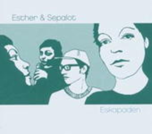 Esther & Sepalot – Eskapaden