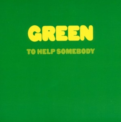 Green – To Help Somebody