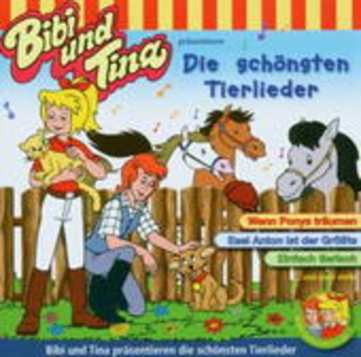 Diverse – Bibi und Tina präsentieren die schönsten Kinderlieder