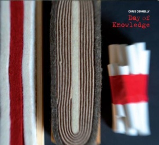 Chris Conelly – Day Of Knowledge