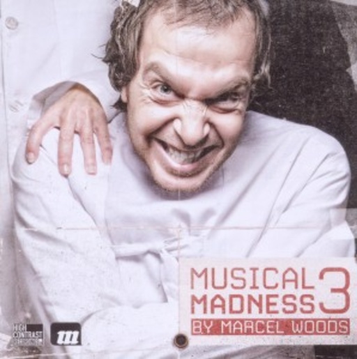Diverse – Musical Madness 3 (Mixed By Marcel Woods)