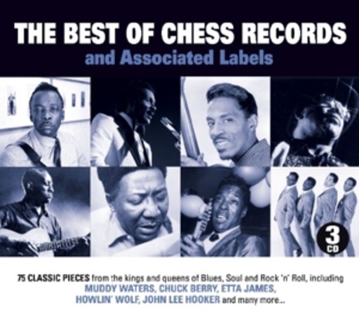 Diverse – The Best Of Chess Records And Associated Labels