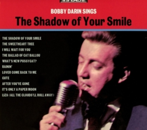 Bobby Darin – Sings The Shadow Of Your Smile