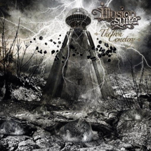 Illusion Suite – The Iron Cemetery