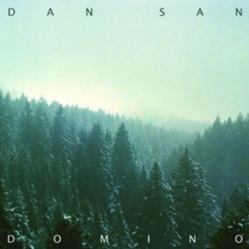 Dan San – Domino
