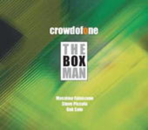 Crowdofone – The Box Man