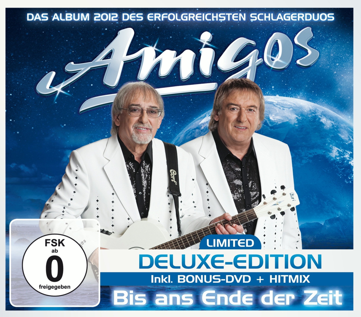 Amigos – Bis ans Ende der Zeit