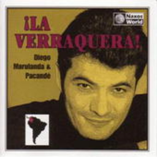 Diego Marulanda & Pacandé – ¡La Verraquerra!