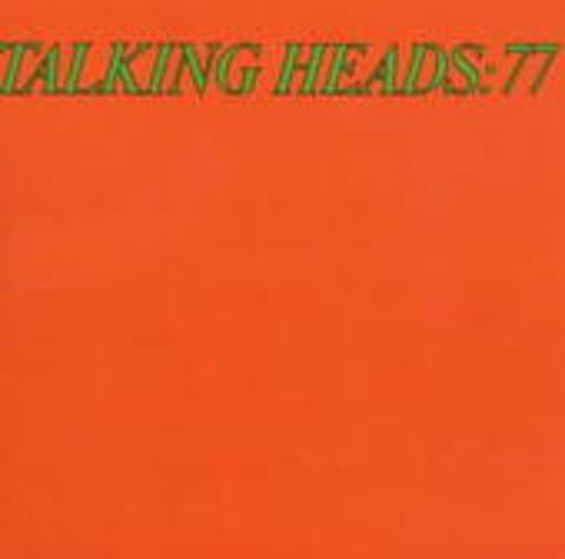 Talking Heads – 77
