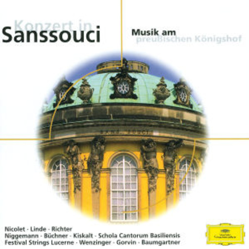 August Wenzinger/Carl GrovinRudolf Baumgartner – Sanssouci - Musik am preußischen Königshof