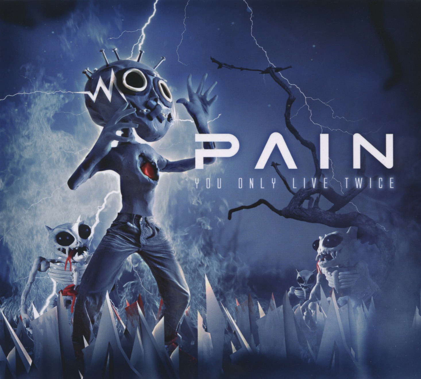 Pain – You Only Live Twice
