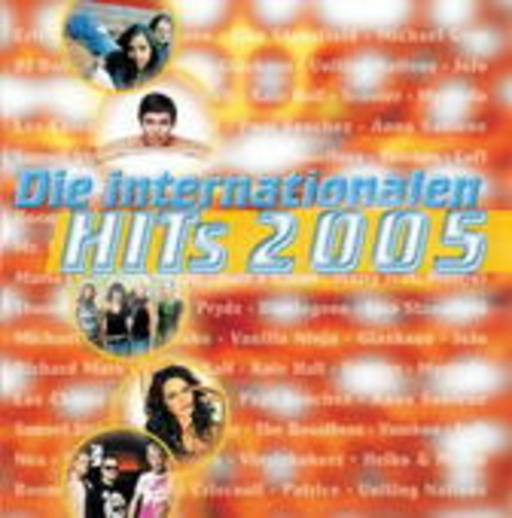 Die internationalen Hits 2005