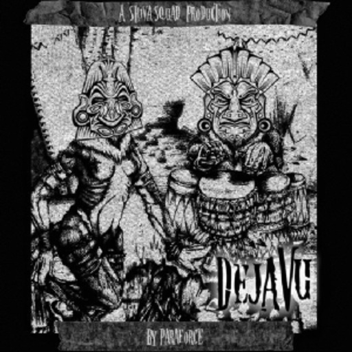 Paraforce – Deja Vu