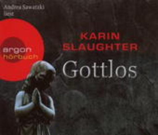 Andrea Sawatzki – Gottlos (Sonderausgabe)