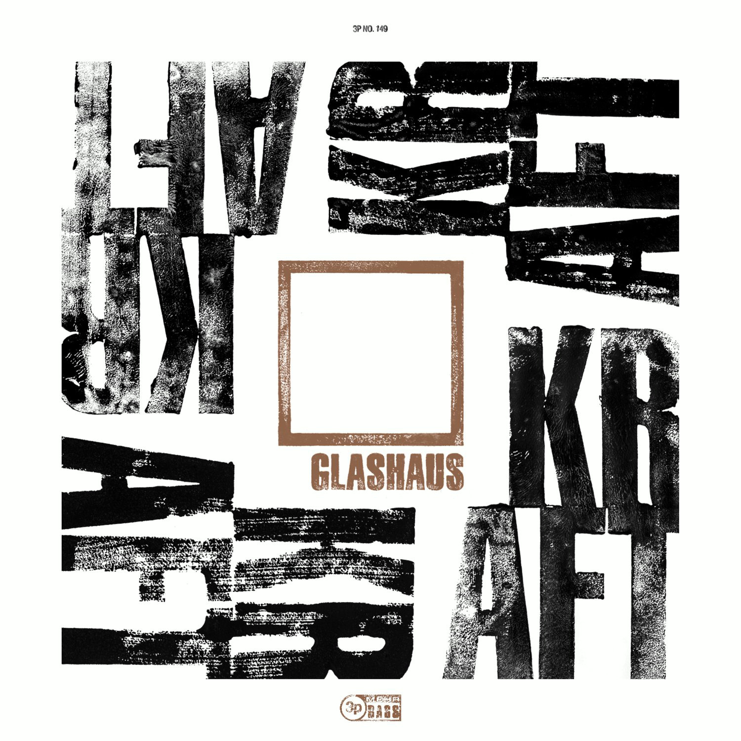 Glashaus – Kraft