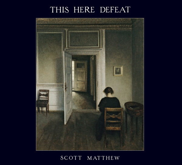 Scott Matthew – This Here Defeat