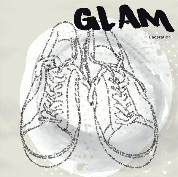Glam – Laceration
