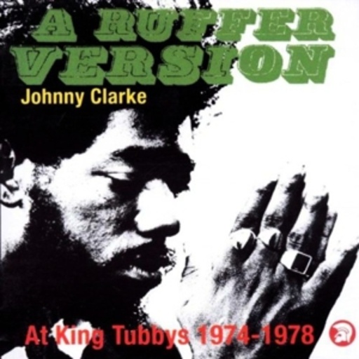Johnny Clarke – Best Of