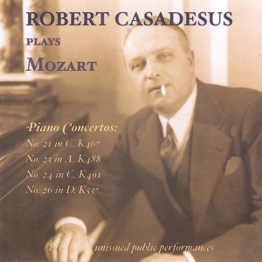 Robert Casadesus – Robert Casadesus Plays Mozart