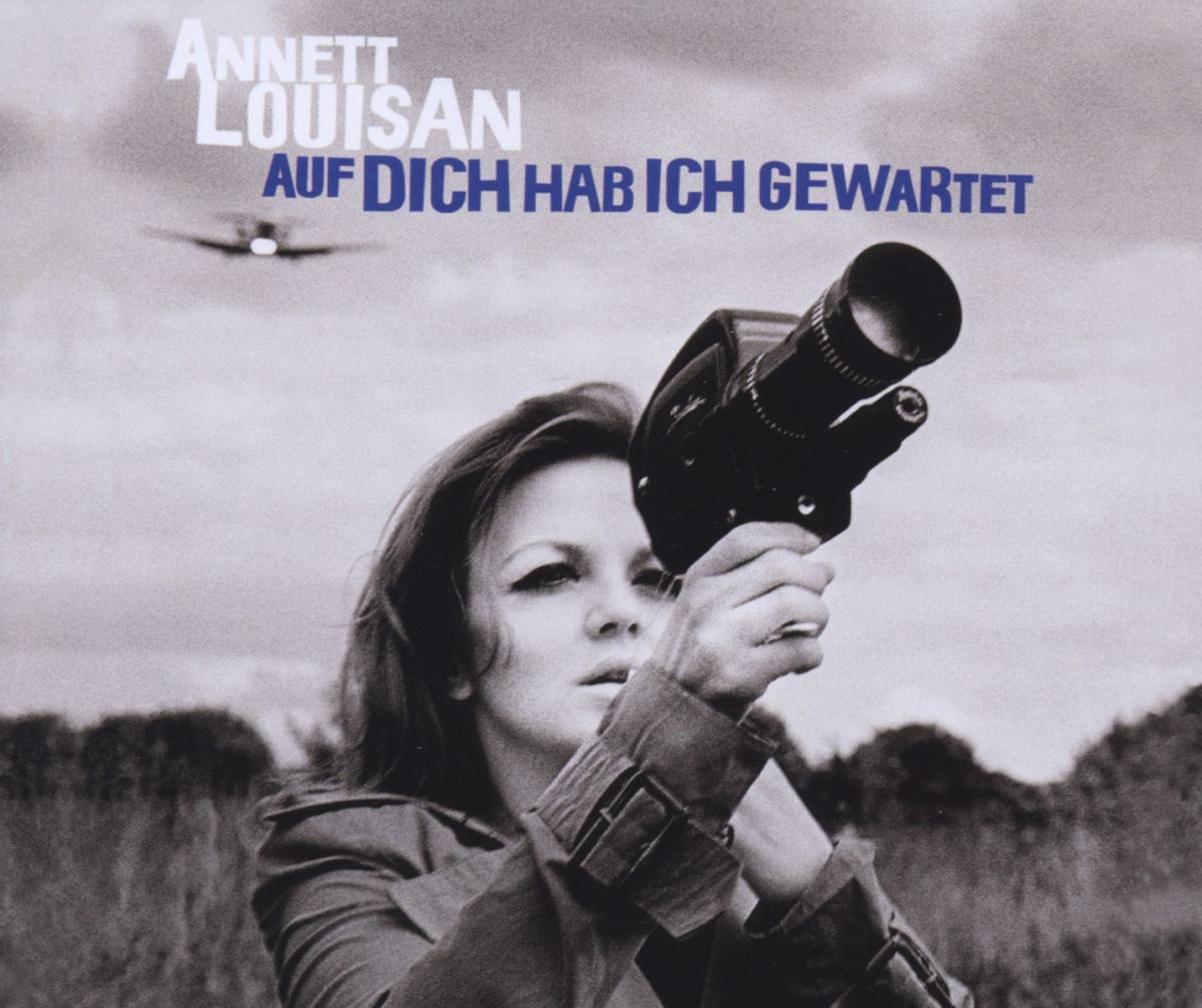 Annett Louisan – Auf dich hab ich gewartet