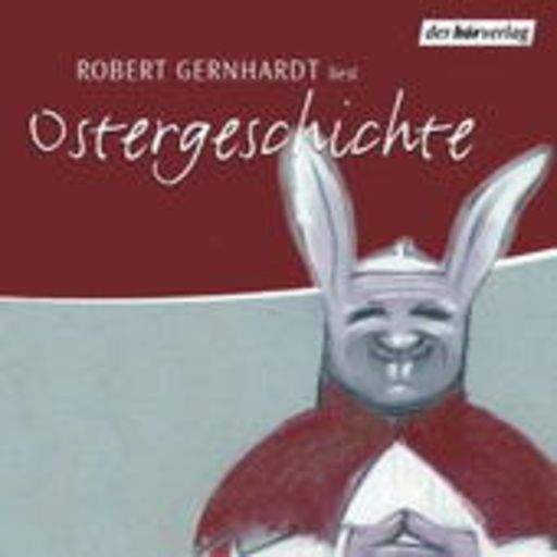 Robert Gernhardt – Ostergeschichten