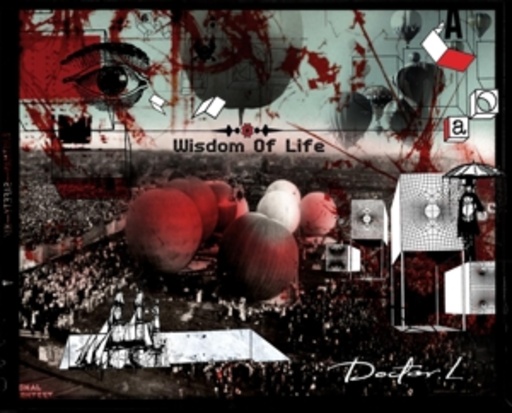 Doctor L – Wisdom Of Life
