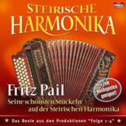 Fritz Pail – Steirische Harmonika