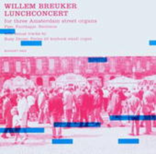 Willem Breuker – Lunchconcert