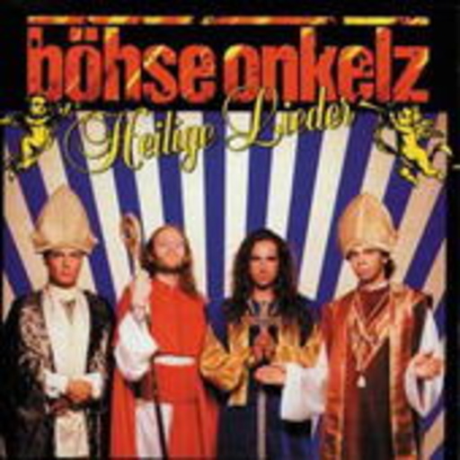 Böhse Onkelz – Heilige Lieder