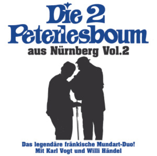 Die 2 Peterlesboum aus Nürnberg Vol. 2