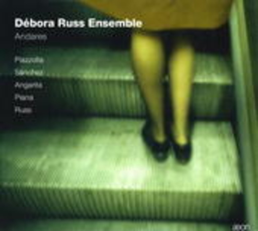 Débora Russ Ensemble – Andares
