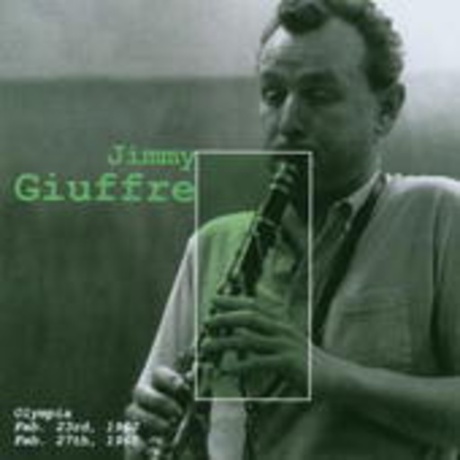 Jimmy Giuffre – Paris Jazz Concert - Olympia Feb. 23rd, 1960/Feb. 27th, 1965