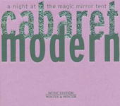 Diverse – Cabaret Modern - Eine Nacht im Spiegelzelt