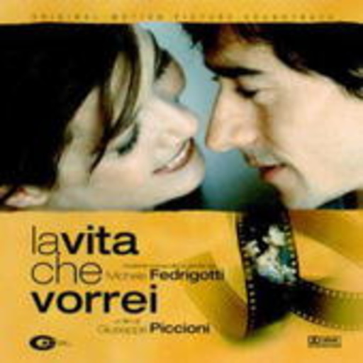 Michele Fedrigotti – La Vita Che Vorrei