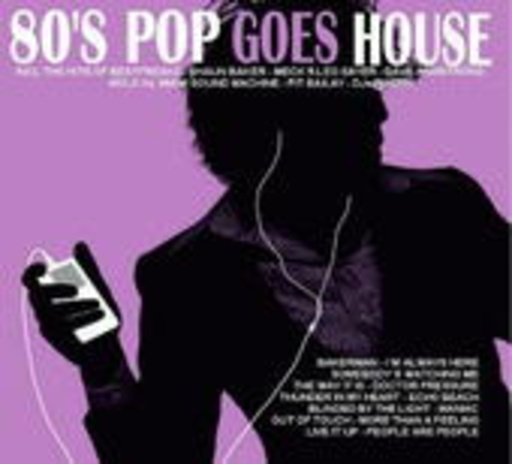 Diverse – 80's Pop Goes House