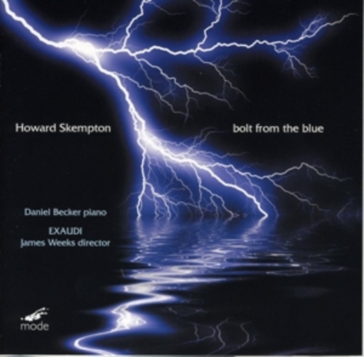 Daniel Becker – Bolt From The Blue - Music For Piano & Voices