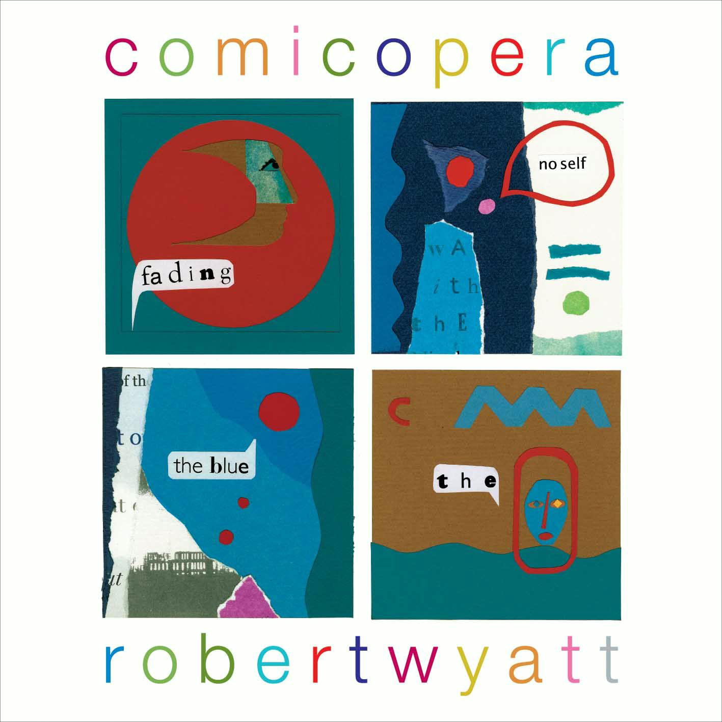 Robert Wyatt – Comicopera